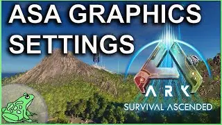 Get Better FPS Ark Survival Ascended - ASA Graphics Settings