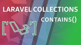 contains containsStrict | Laravel Collections