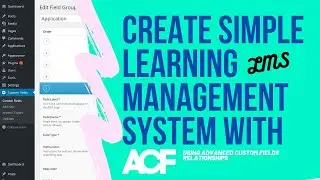 Create Learning Management System with ACF ( Advanced Custom Fields )