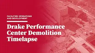 Drake Performance Center Demolition Timelapse