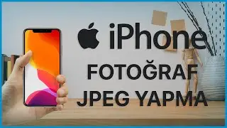 iPhone JPEG yapma - JPG fotoğraf nasıl çekilir