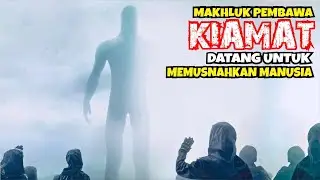 KEDATANGAN MAKHLUK MISTERIUS YANG TERNYATA MEMBAWA PETAKA BAGI UMAT MANUSIA | Alur Cerita Film