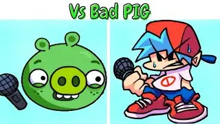 Friday Night Funkin' Vs Bad Pig Full Week + Cutscenes (FNF MOD)