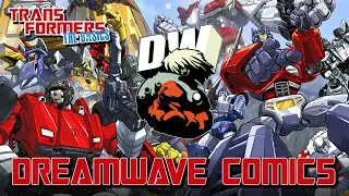 TRANSFORMERS: THE BASICS on DREAMWAVE