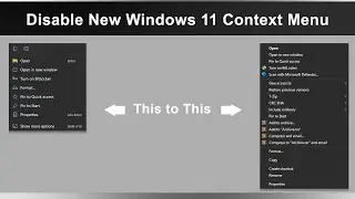 Disable New Windows 11 Context Menu | Change the right click menu options in Windows 11.