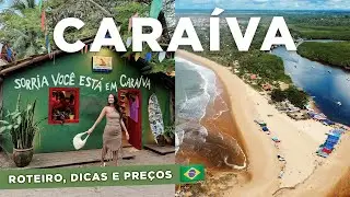 CARAÍVA, BAHIA | o que fazer, onde se hospedar, melhores restaurantes e muitas dicas!