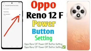 How To  Oppo Reno 12F Power Off Button Setting✅Switch Off😲(Uzzol Technology)