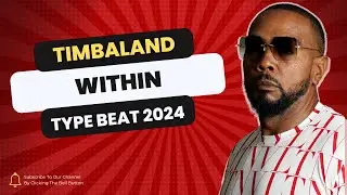 [FREE] TIMBALAND TYPE BEAT 2024 - 