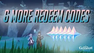 6 Redeem Codes More Primogems | Genshin Impact