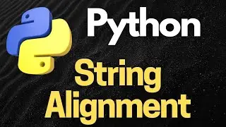 Perfect Alignment: Mastering Python String Alignment Techniques