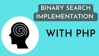 Binary Search using PHP