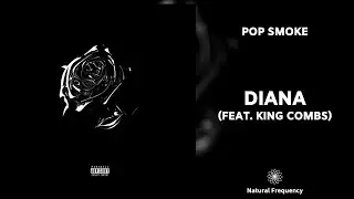 Pop Smoke - Diana ft. King Combs (432Hz)