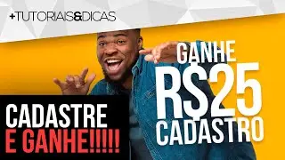 ⚡ CADASTRE e GANHE 25 REAIS - APP Pagando no Cadastro - PROMOÇÃO TOP