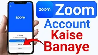 How To Create Zoom Account || Zoom id kaise banaye || Zoom sign up