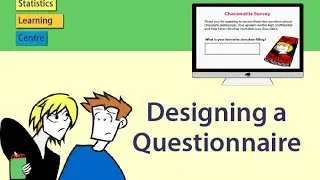 Designing a Questionnaire or Survey - statistics help