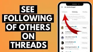 How to See Following List of Others on Instagram Threads (2023) | Instagram Threads