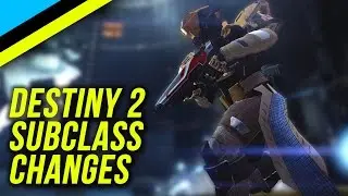 5 Changes To Subclasses I Want In Destiny 2 | Destiny 2 Class Discussion