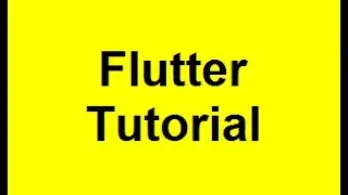 Flutter Tutorial for Beginners | Flutter Tutorial | Flutter Step by Step | Flutter in C#