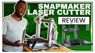 Snapmaker Laser Cutting Review: Level up Your Crafting Game With the Snapmaker A350 Laser Cutter