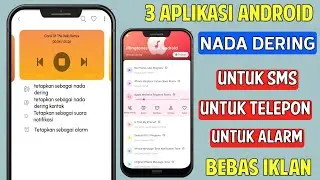 3 Aplikasi Nada Dering Telepon, SMS dan Alarm Terbaik Android 2024