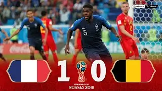 France 1 x 0 Belgium ● 2018 World Cup Semifinal Extended Goals & Highlights HD