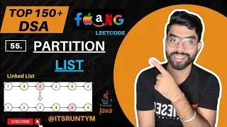 55. Partition List || Linked List || Top 150+ DSA Leetcode Coding JAVA