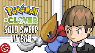 Pokemon Clover 1.3.1 | 3 Ways to Sweep Lil' Bro (Encounter 2)