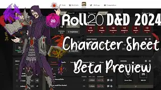 Roll20 D&D 2024 Character Sheet Beta Preview [Sponsored]