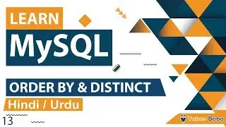 MySQL ORDER BY & DISTINCT Tutorial in Hindi / Urdu