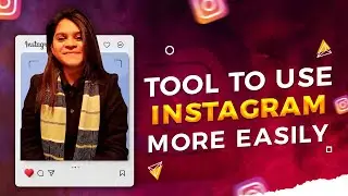 Tool to Use Instagram More Easily সহজেই ইন্সটাগ্রাম মার্কেটিং করুন এই টুলের মাধ্যমে