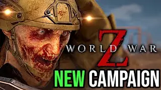 New Campaign Content Update in World War Z is Coming!