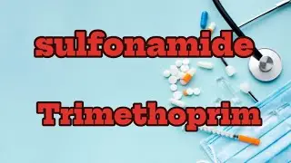 Quick Revision of sulfonamide and Trimethoprim | Antibiotics |pharmacology