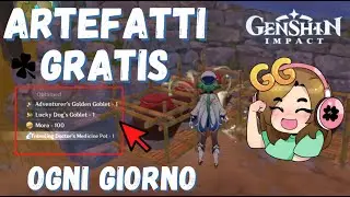 ARTEFATTI GRATIS OGNI GIORNO| NO RESINA [tutorial] |Genshin Impact ITA