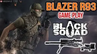 SNIPER Blazer R93 Game Play - Black Squad Steam