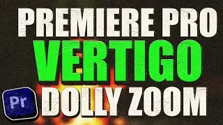 Adobe Premiere Pro - How To Dolly Zoom In and Out Vertigo Video Effect