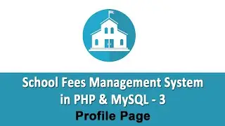 School Fees Management System in PHP & MySQL - Profile Page - 3