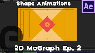 After Effects: Basic 2D Motion Graphics Tutorial | Episode 2 (Shape Animations)