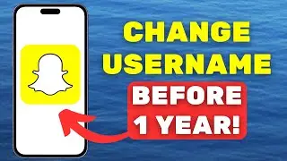 How to Change Snapchat Username Without Waiting 1 Year