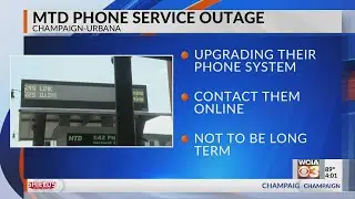 Champaign-Urbana MTD phone lines down amidst system upgrade