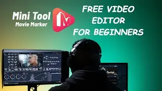 MiniTool Movie Maker Best Video Editor for Beginners