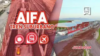 ¡En MESES se INAUGURA el TREN SUBURBANO al AIFA! ¿Cuál es su estado de avanza? | Julio 2024