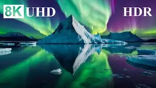 EXPLORE THE WORLD IN 8K HDR - 8K Visual Adventure