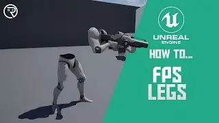 How to... FPS Legs