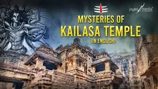 Mysterious Temples of India: Kailasa Temple | The Untold Facts