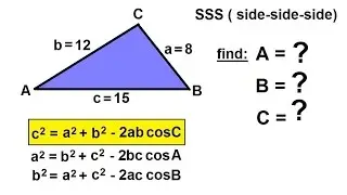 PreCalculus - Trigonometry: The Law of Cosines (10 of 15) Finding 3 Angles Given 3 Sides