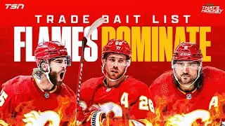 Flames dominate top of TSN’s first Trade Bait List | 7-Eleven That's Hockey