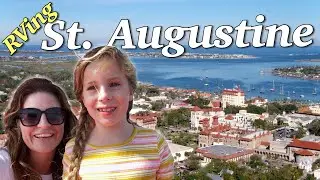 Things to do in St. Augustine, Florida // RVing with Kids