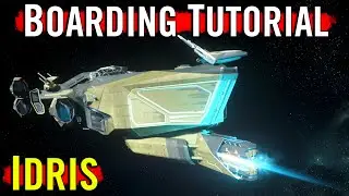 IDRIS Boarding Guide: Star Citizen Xenothread Gameplay SC