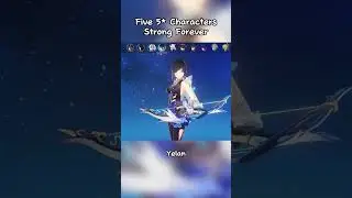 5-Star Characters that Never Fade Away