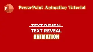 Text Reveal Animation in PowerPoint 2016 Tutorial